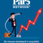 De Par5 methode - Harro Willemsen, Arjo Bunnik, Arnoud Engelfriet, Maxim Spek, Vianne Scharloo, Corinne Keijzer